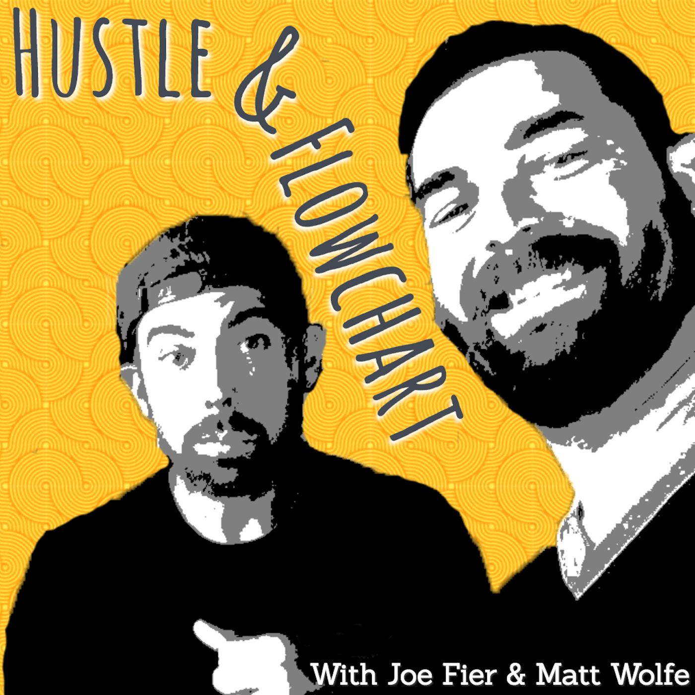 The Hustle & Flowchart