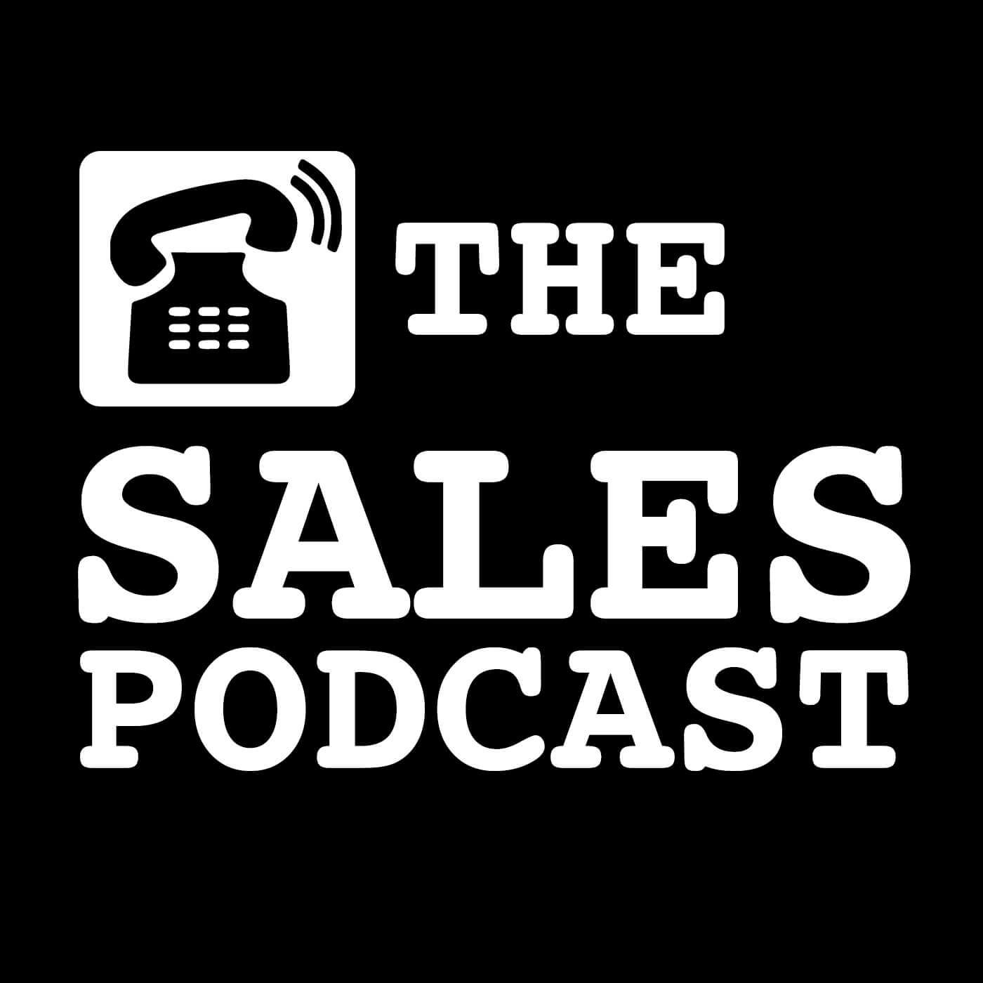 The Sales Podcast