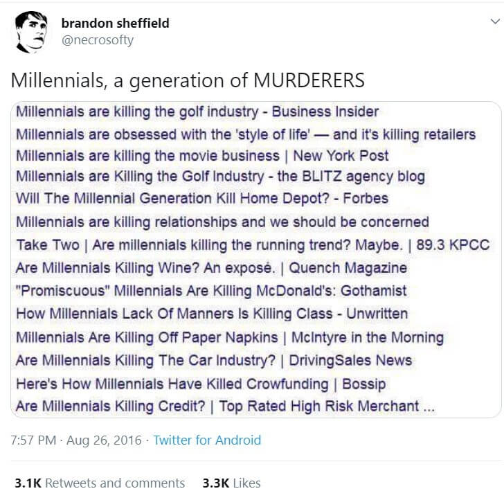 Millennials, the generation of murderers